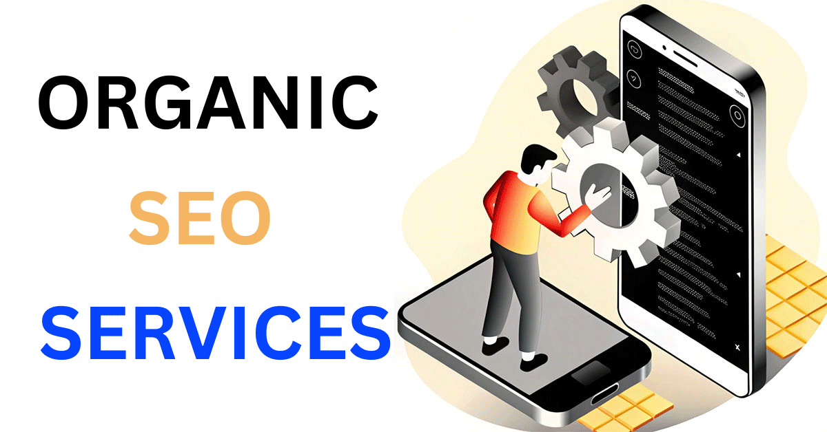 ORGANIC SEO SERVICES